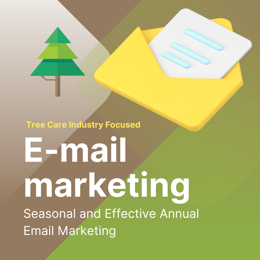 EMAIL MARKETING FOR TREE SERVICE COMPANIES